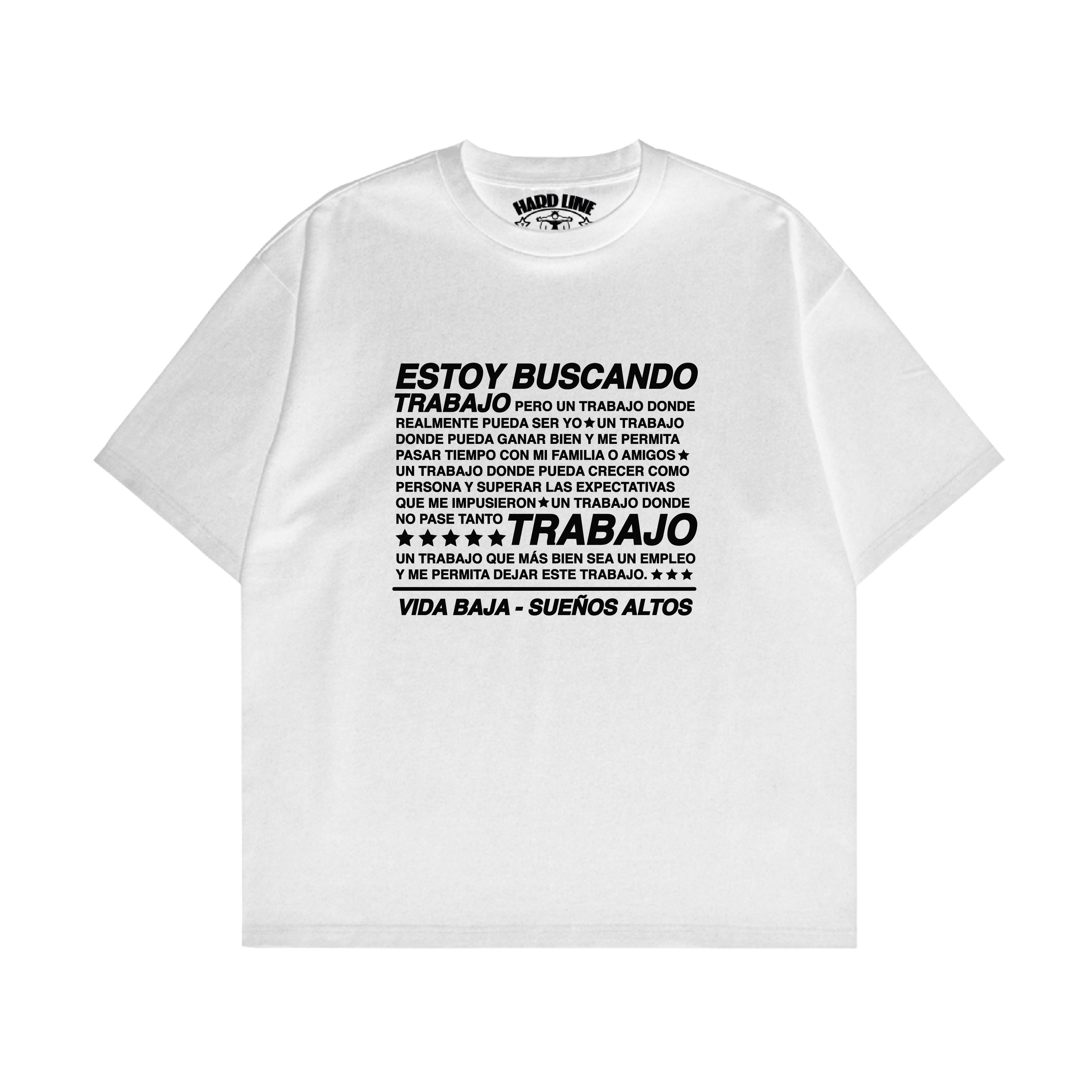 Buscando Trabajo - Camiseta