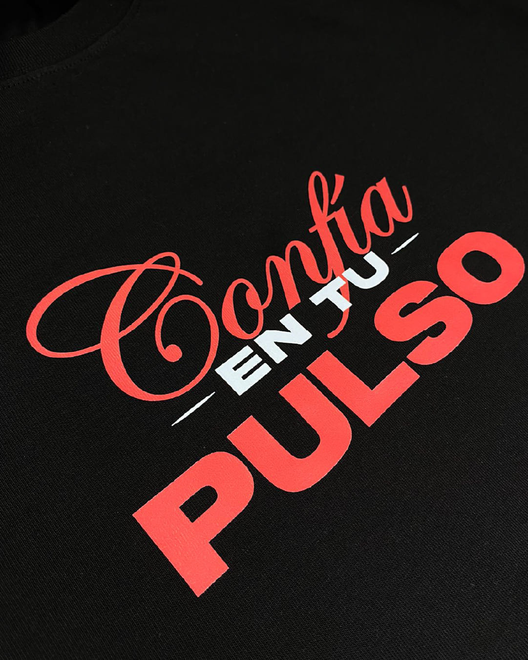 Confía en tu Pulso - Camiseta