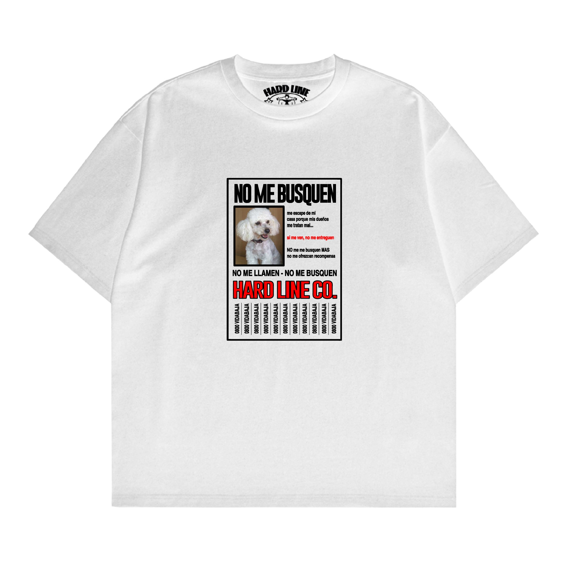 No me Busquen - Camiseta