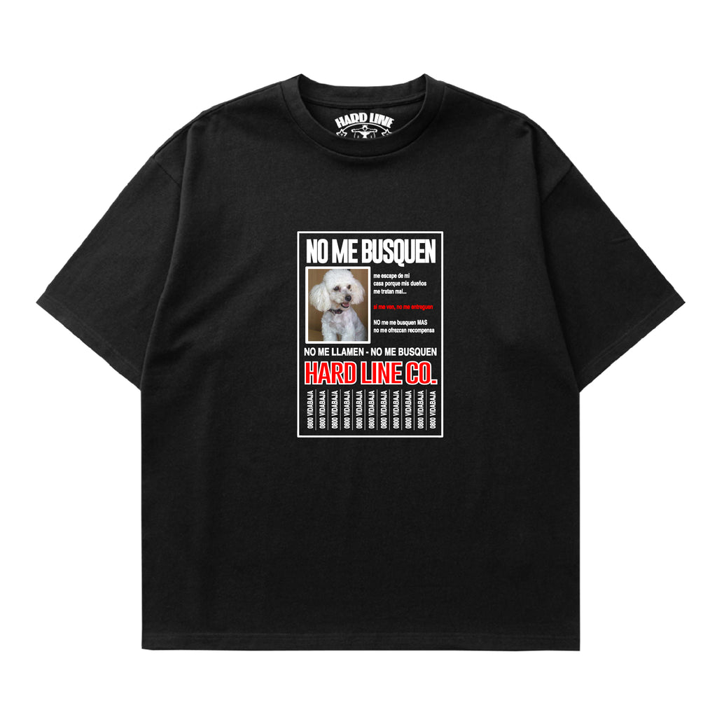No me Busquen - Camiseta