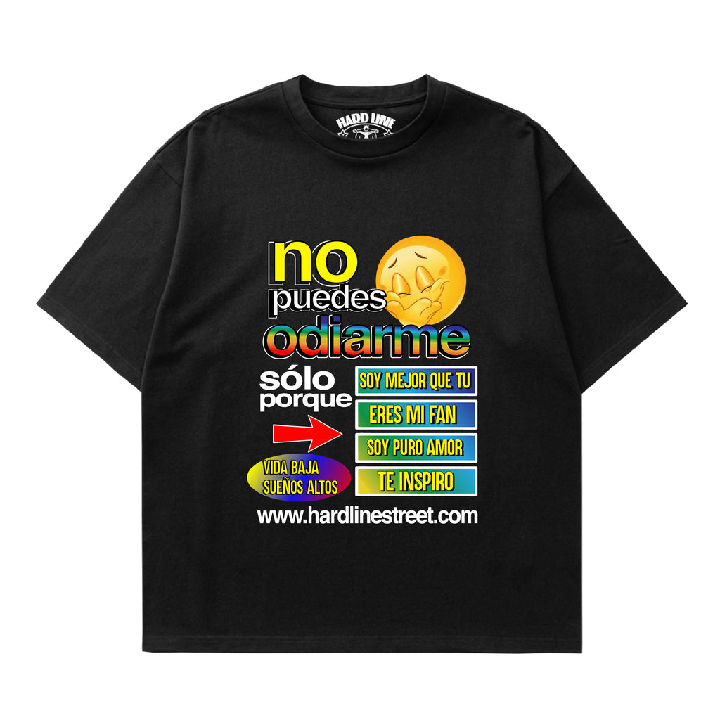 No Puedes Odiarme - Camiseta