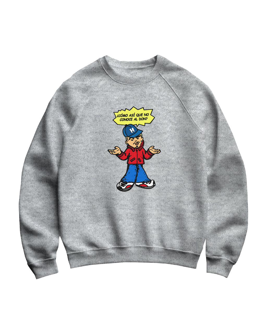 Buzo / Crewneck ¿Cómo asi que no conoce al Don?
