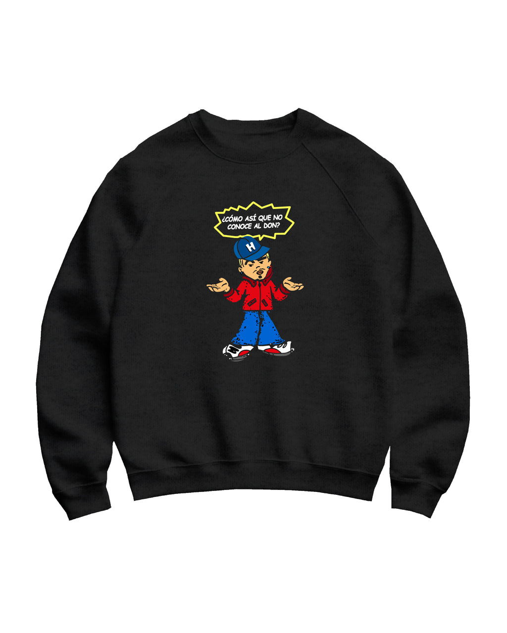 Buzo / Crewneck ¿Cómo asi que no conoce al Don?